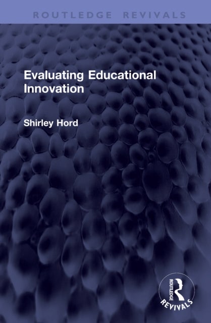 Evaluating Educational Innovation