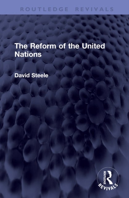 The Reform of the United Nations