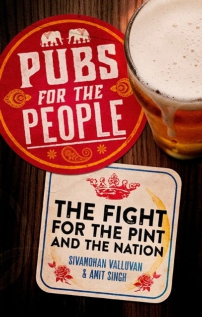 Pubs for the people - The fight for the pint and the nation