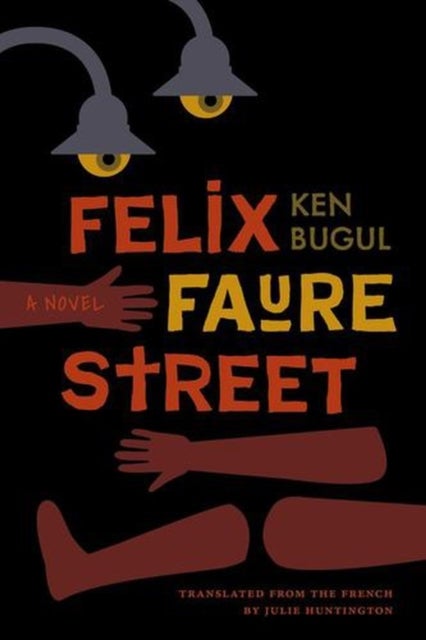 Felix Faure Street - A Novel