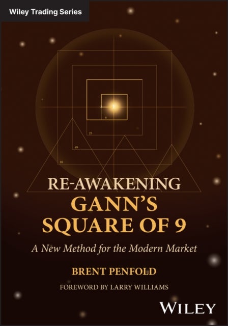 Reawakening Gann's Square of 9
