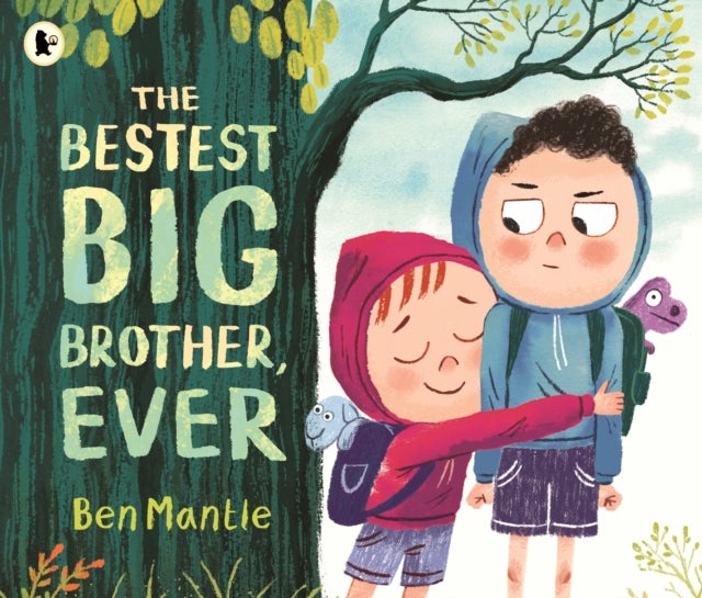 The Bestest Big Brother, Ever - A funny, imaginative picture book story about sibling rivalry and how to help siblings get along, perfect for children aged 3–5