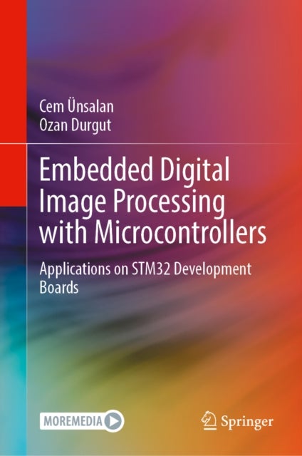 Embedded Digital Image Processing with Microcontrollers - Applications on STM32 Development Boards