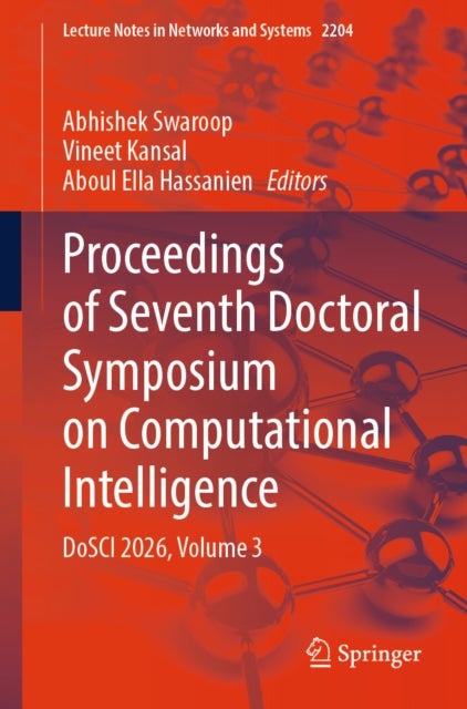 Proceedings of Seventh Doctoral Symposium on Computational Intelligence