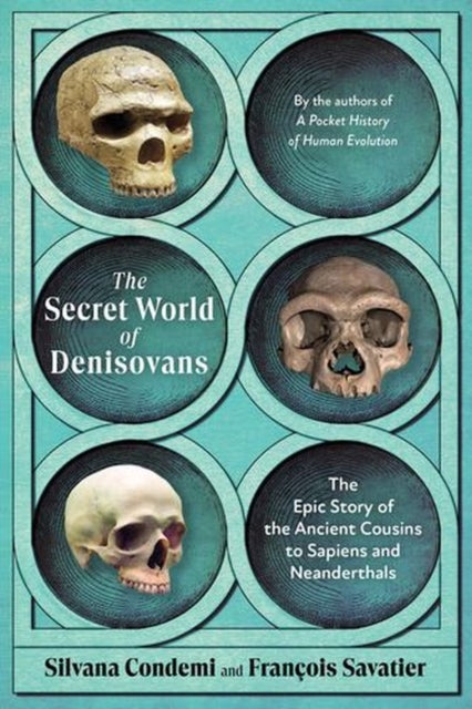 The Secret World of Denisovans
