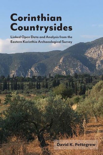 Corinthian Countrysides - Linked Open Data and Analysis from the Eastern Korinthia Archaeological Survey