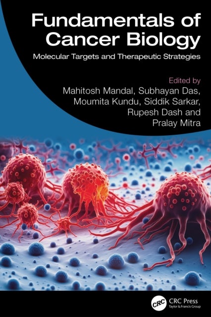 Fundamentals of Cancer Biology