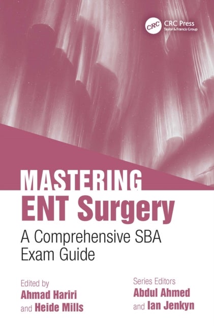 Mastering ENT Surgery