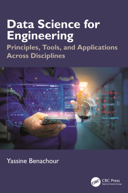Data Science for Engineering av Yassine Benachour