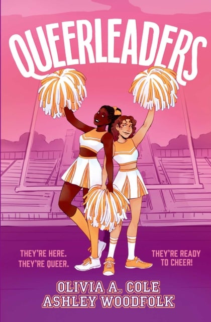 Queerleaders av Ashley Woodfolk, Olivia A. Cole