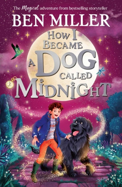 How I Became a Dog Called Midnight av Ben Miller