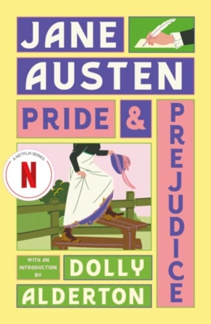 Pride and Prejudice (with a new introduction by Dolly Alderton) av Jane Austen