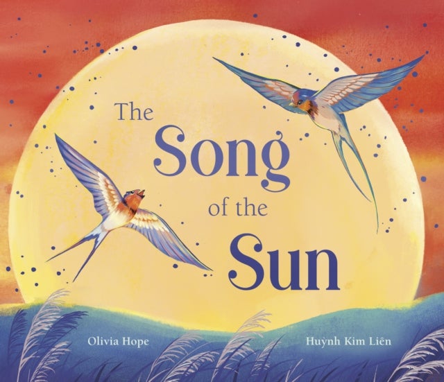 The Song of the Sun av Olivia Hope