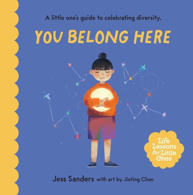 Life Lessons for Little Ones: You Belong Here av Jess Sanders