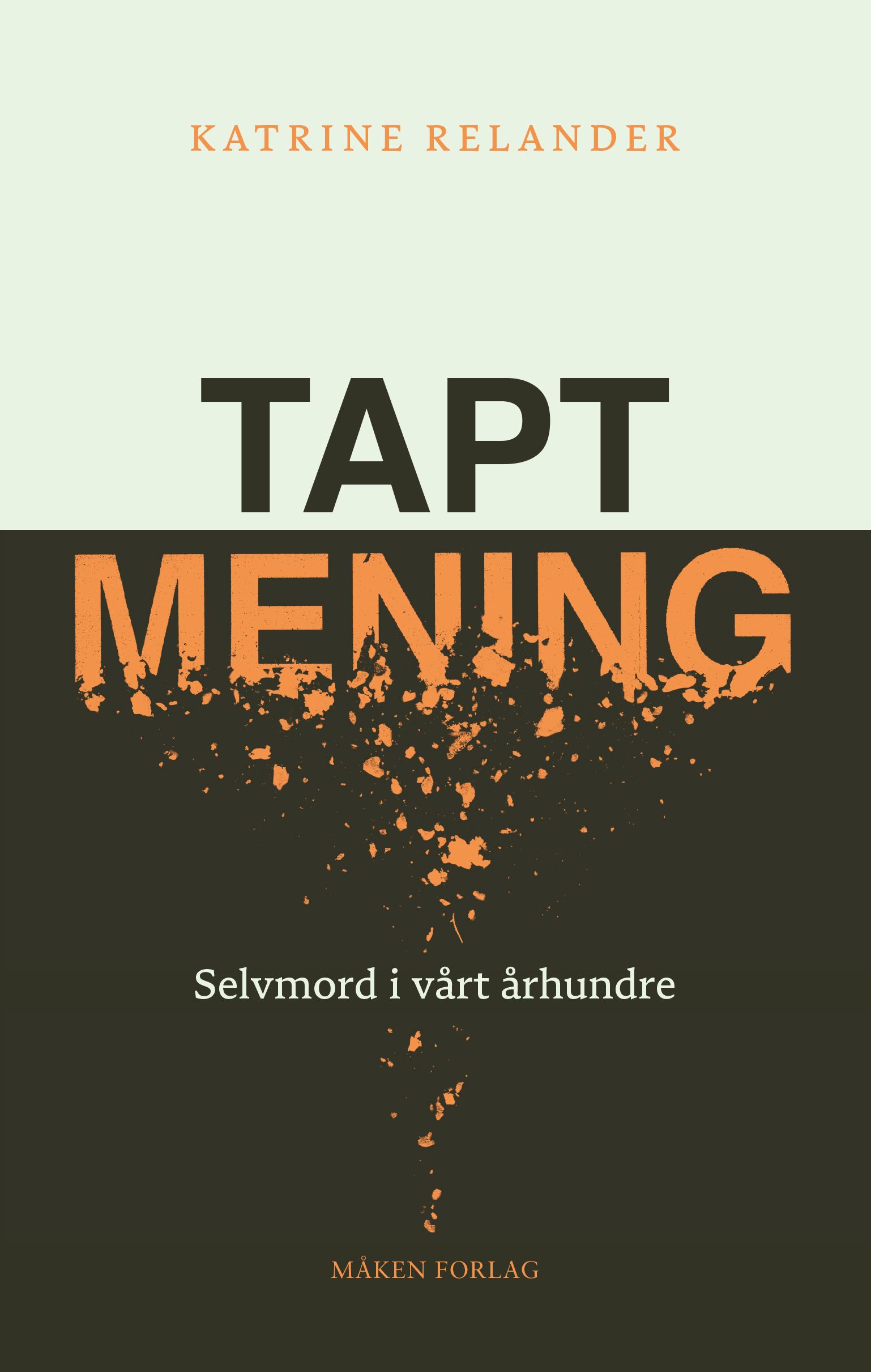 Tapt mening