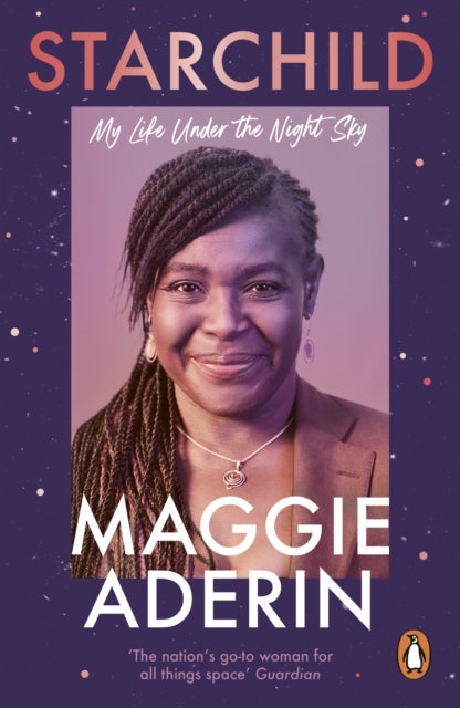 Starchild av Dr Maggie Aderin