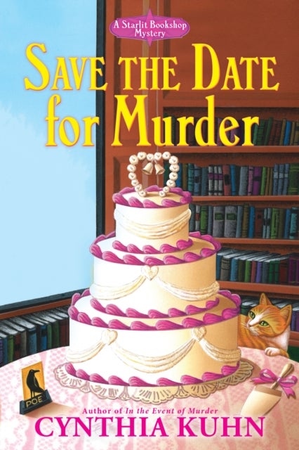 Save the Date for Murder av Cynthia Kuhn
