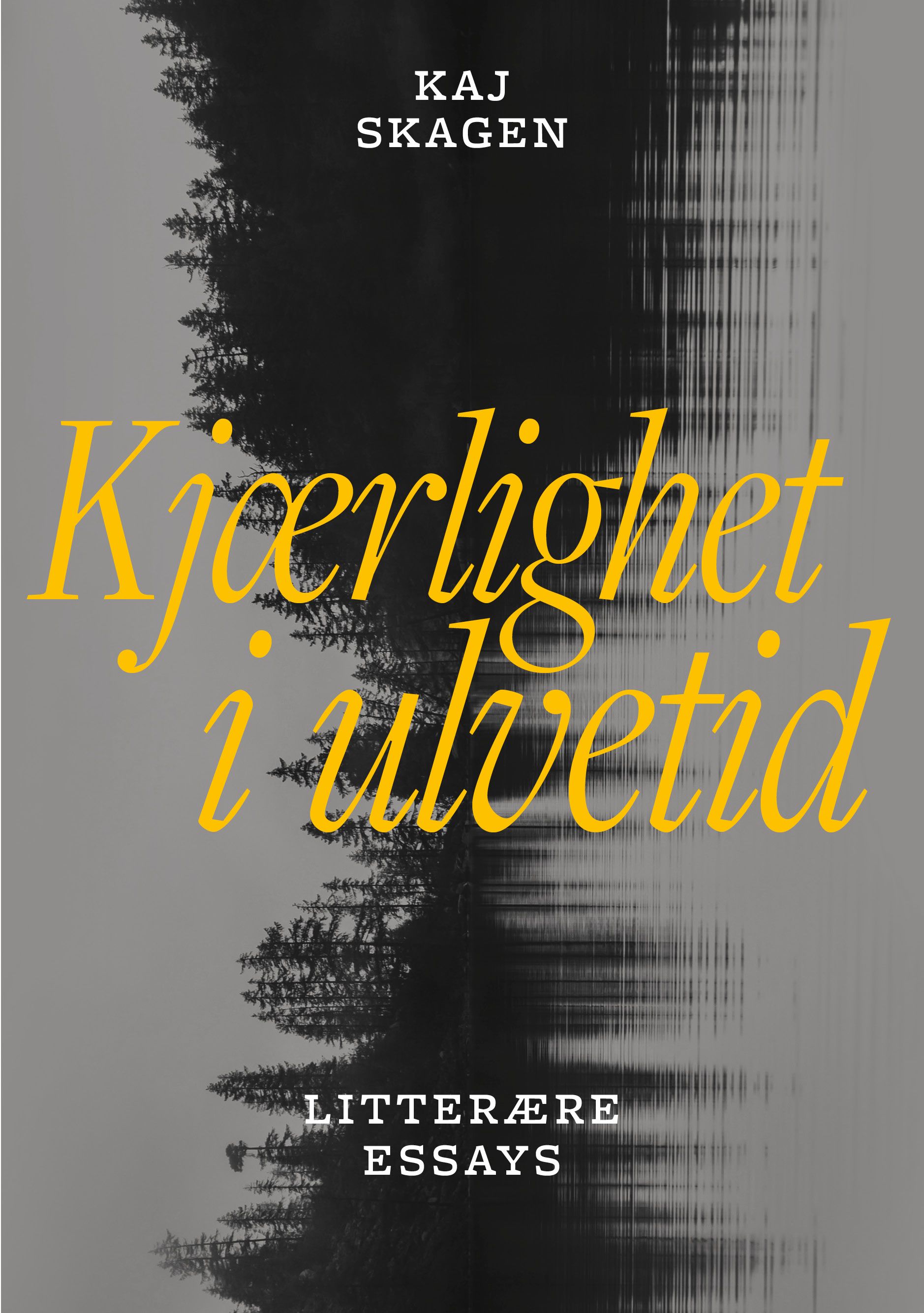 Kjærlighet i ulvetid