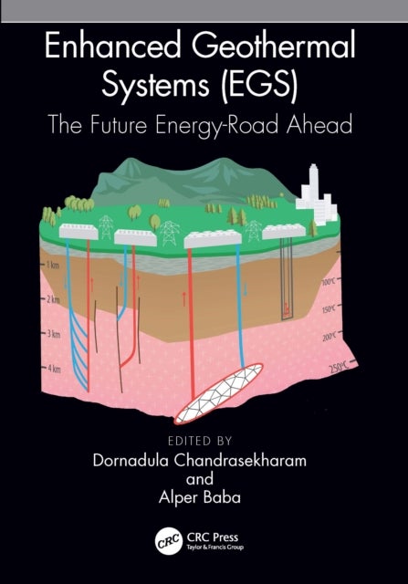 Enhanced Geothermal Systems (EGS) - The Future Energy-Road Ahead