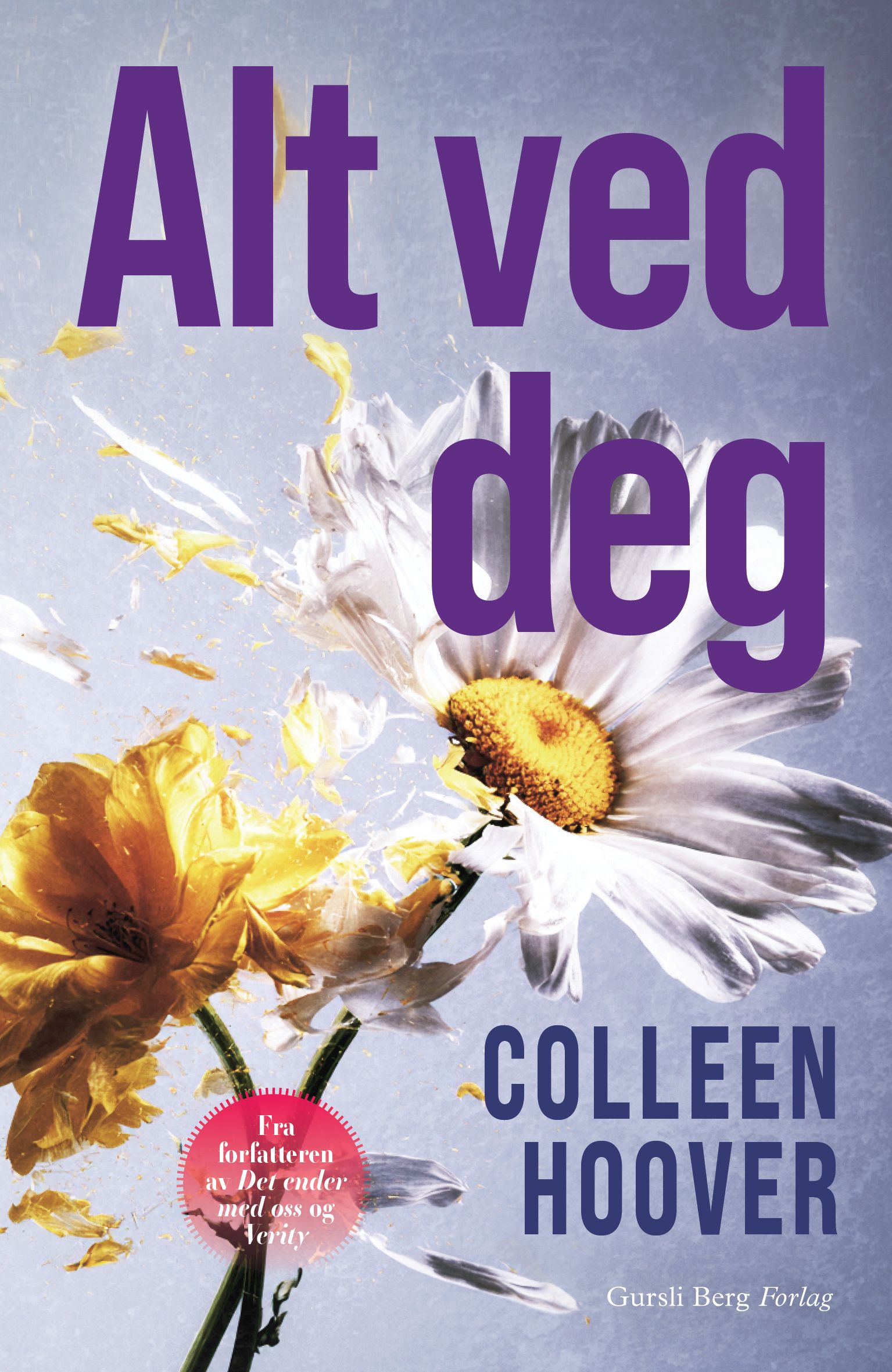 Alt ved deg av Colleen Hoover