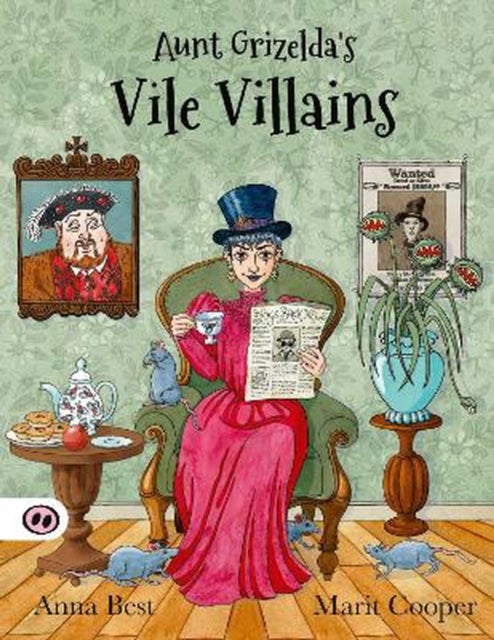 Aunt Grizelda's Vile Villains