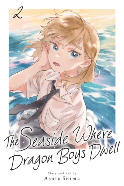 The Seaside Where Dragon Boys Dwell, Vol. 2