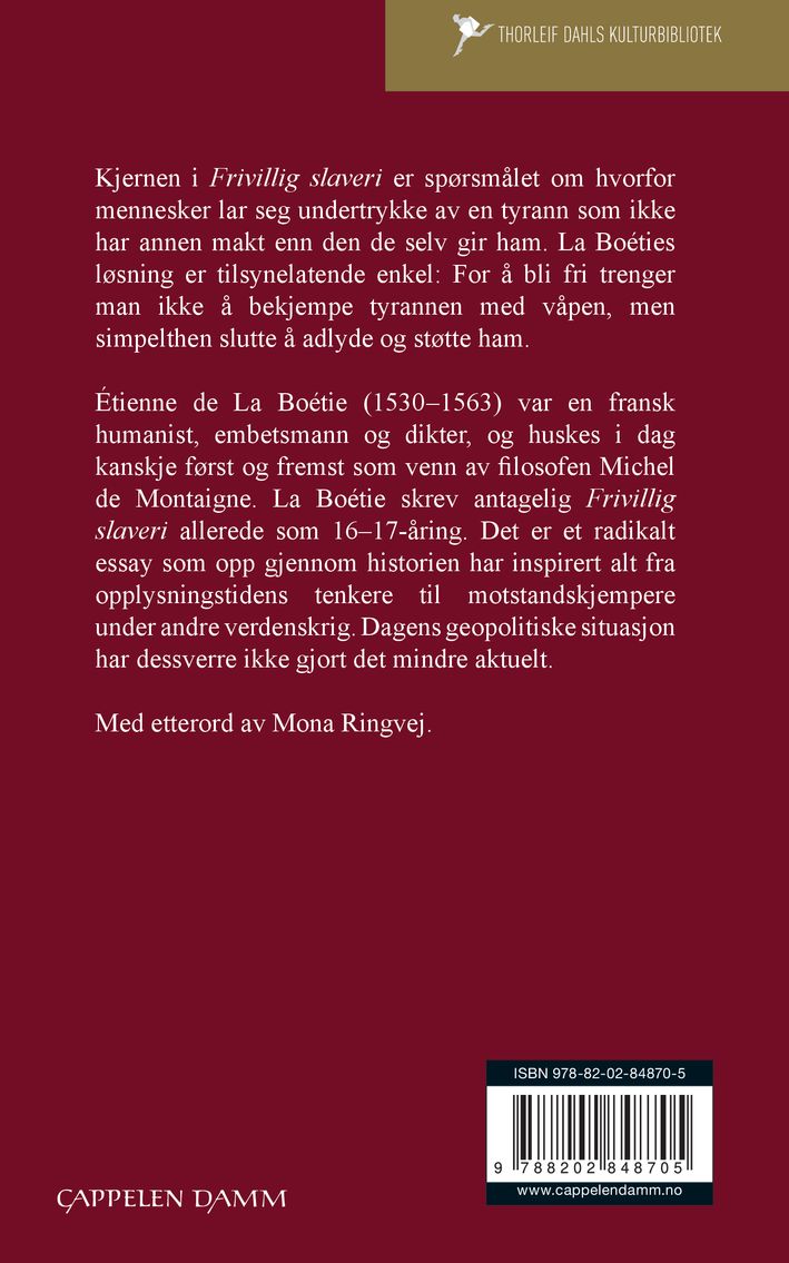 Om det frivillige slaveri