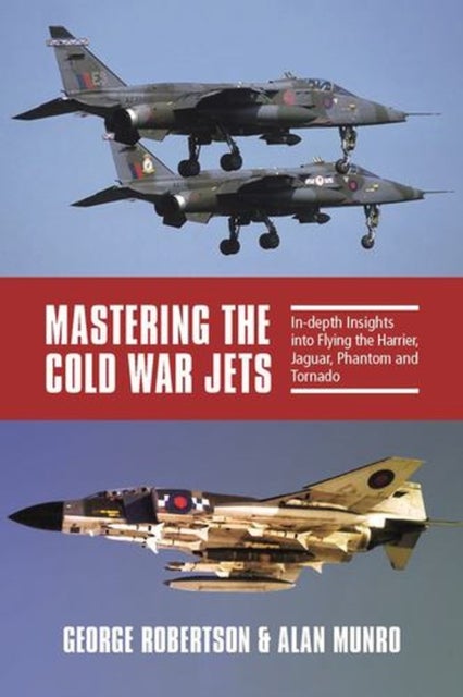 Mastering the Cold War Jets