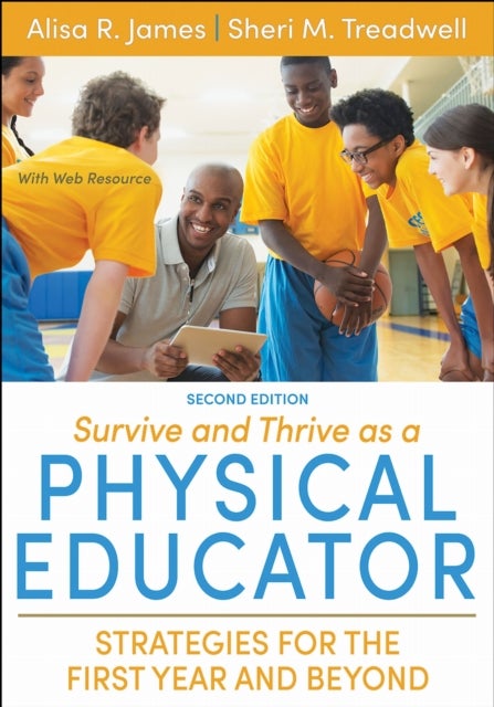 Survive and Thrive As a Physical Educator