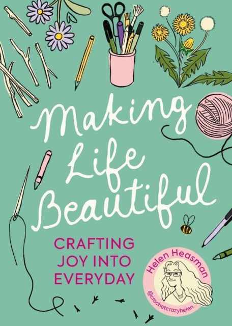 Making Life Beautiful