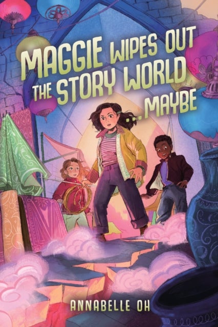 Maggie Wipes Out the Story World...Maybe av Annabelle Oh