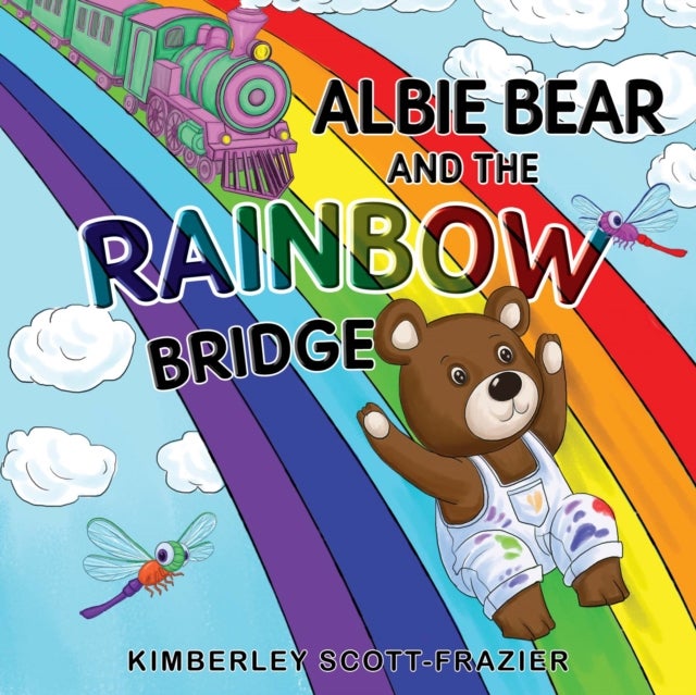Albie Bear and the Rainbow Bridge