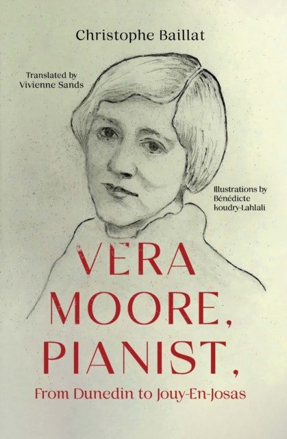Vera Moore, Pianist, From Dunedin to Jouy-En-Josas