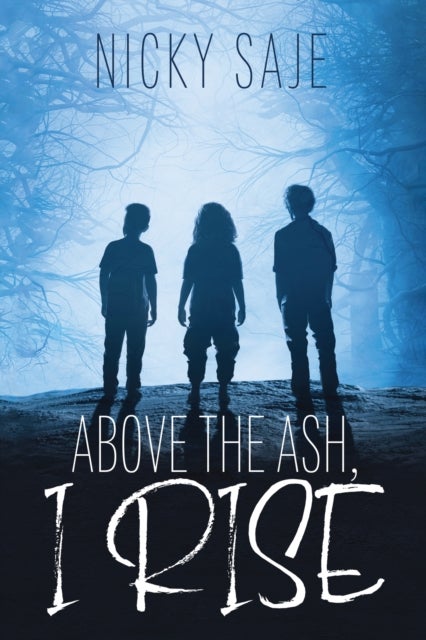 Above the Ash, I Rise