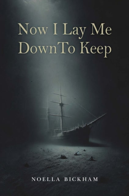 Now I Lay Me Down to Keep