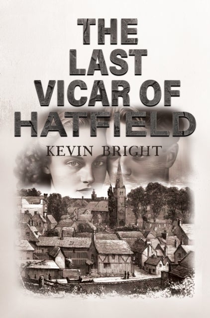 The Last Vicar of Hatfield