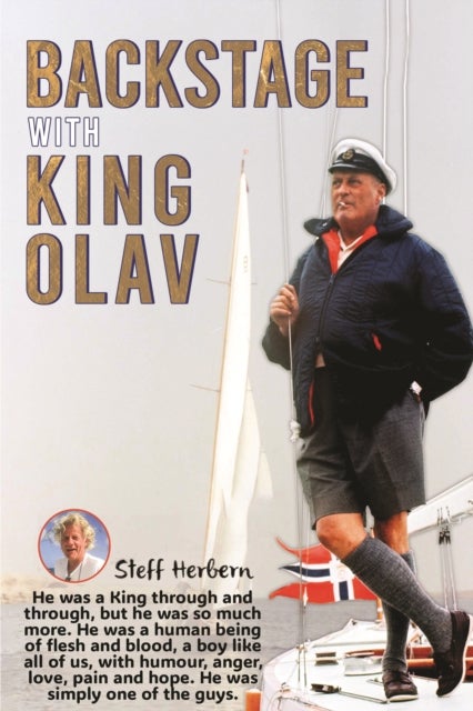 Backstage with King Olav