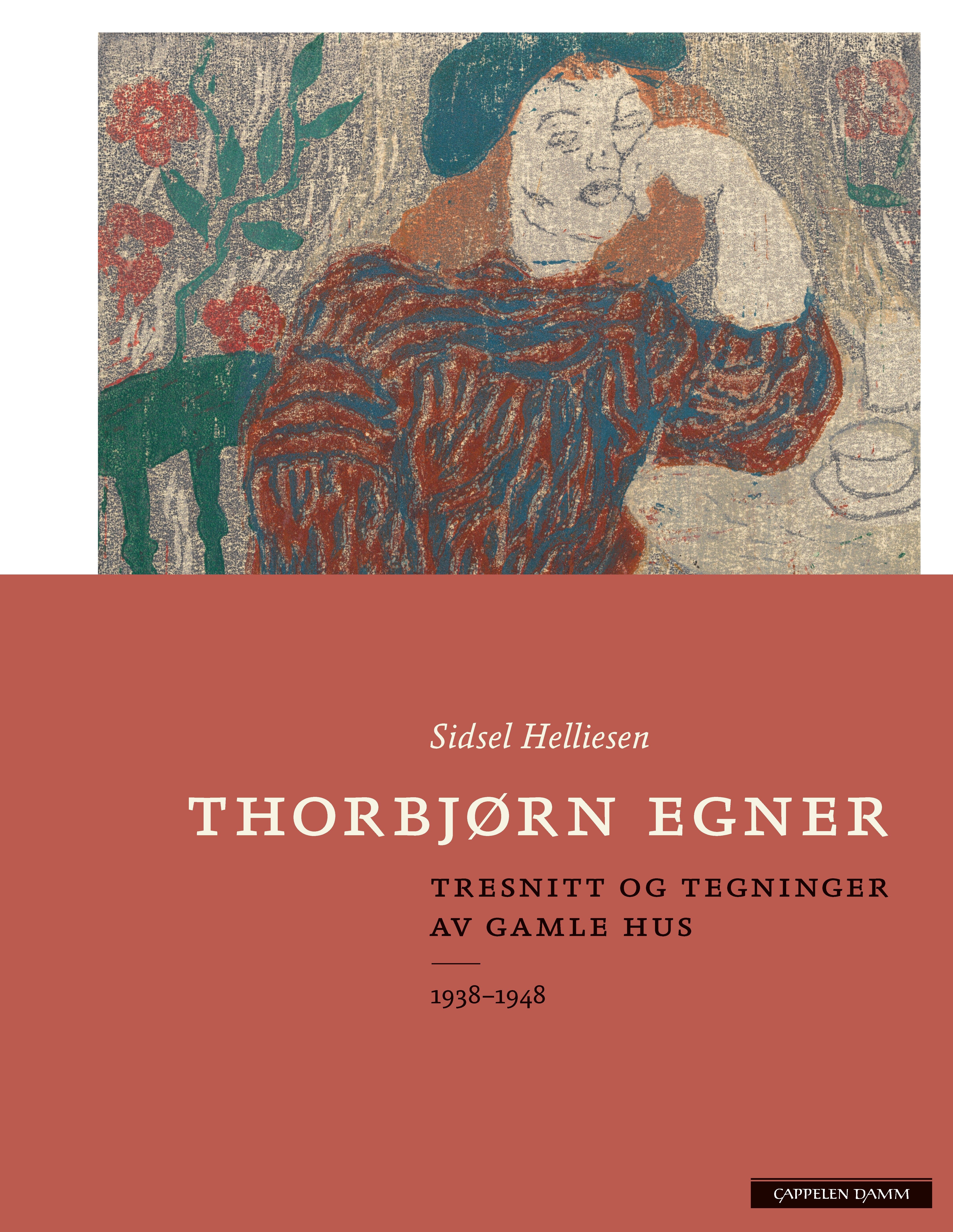Thorbjørn Egner - tresnitt og tegninger av gamle hus : 1938-1948