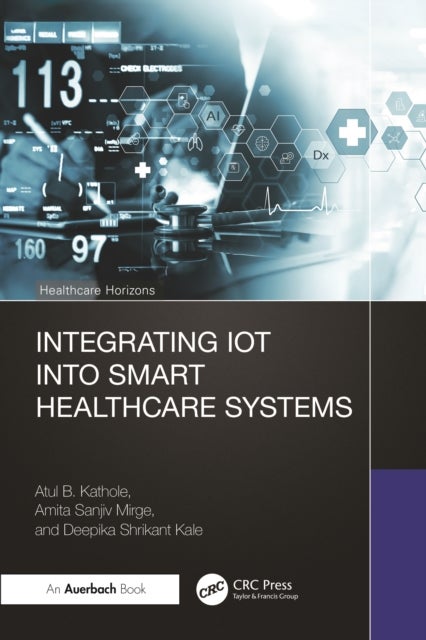 Integrating IoT into Smart Healthcare Systems