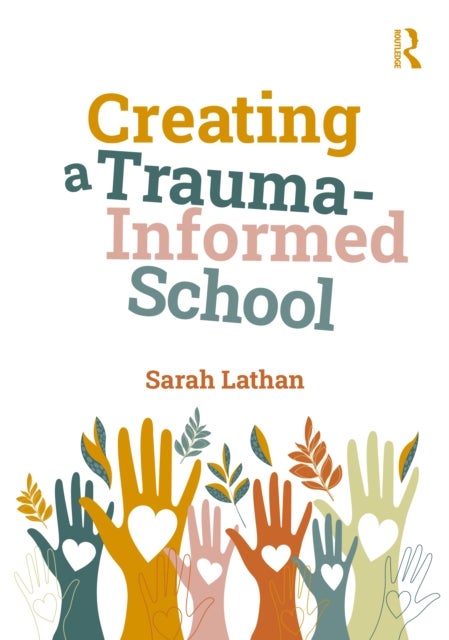 Creating a Trauma-Informed School