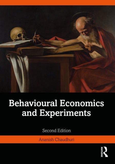 Behavioural Economics and Experiments