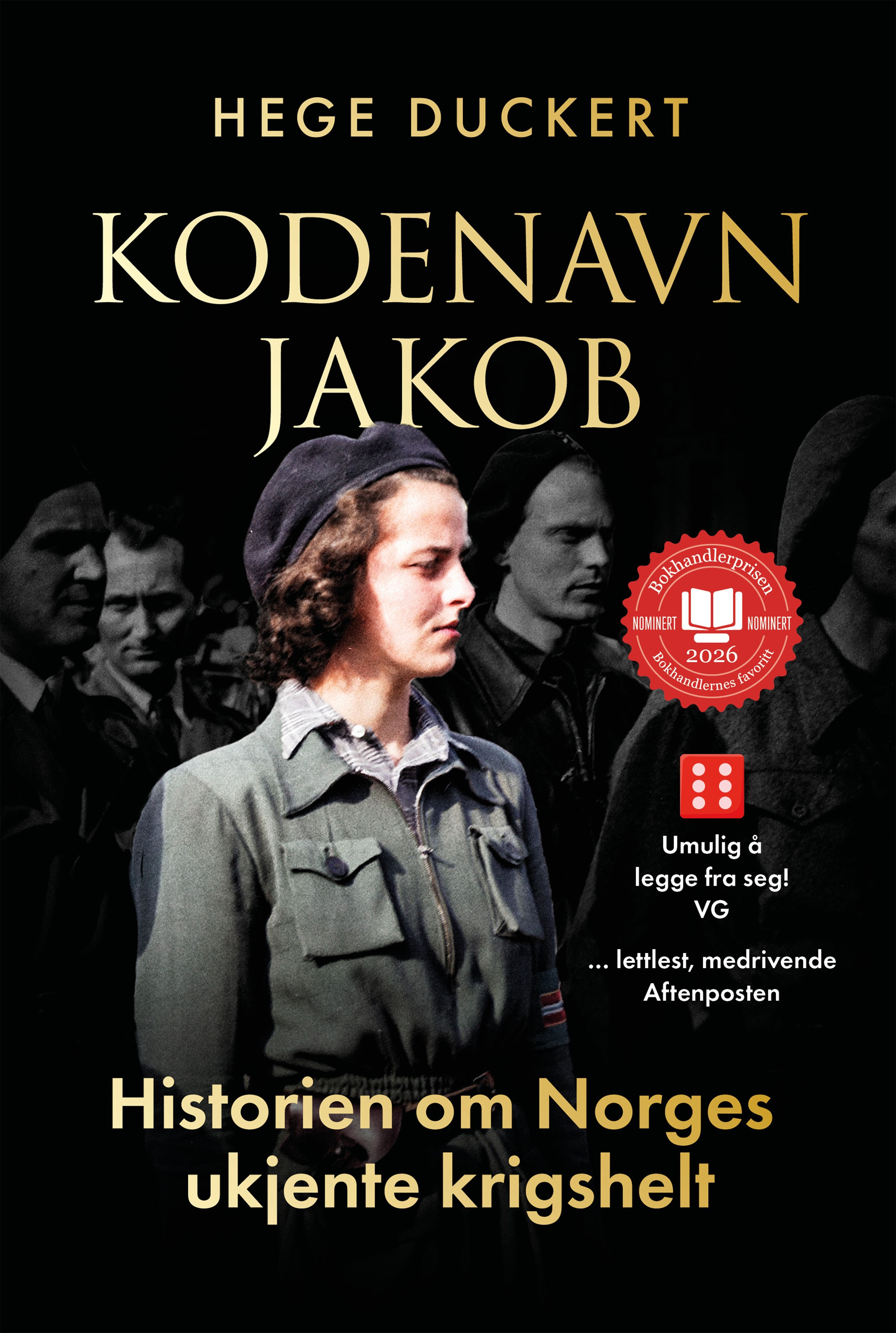 Kodenavn Jakob - historien om Norges ukjente krigshelt