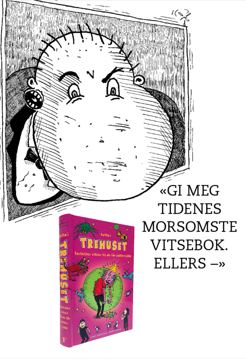 Gutta i trehuset forteller vitser til de får latte