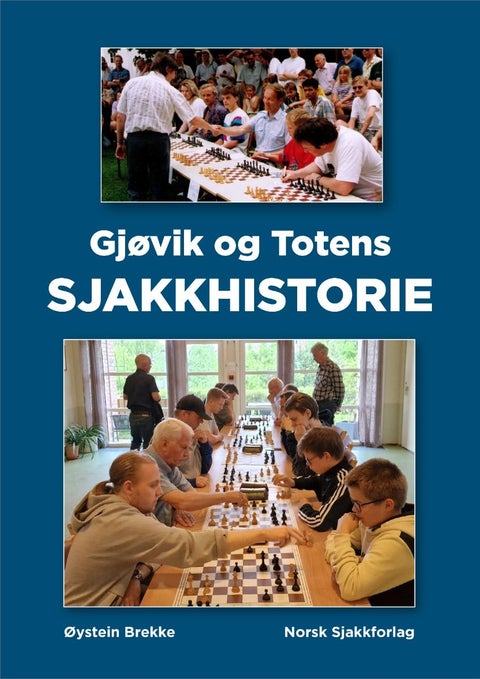 Gjøvik og Totens sjakkhistorie