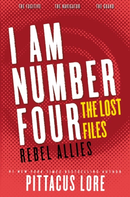 I AM NUMBER FOUR - THE LOST FILES