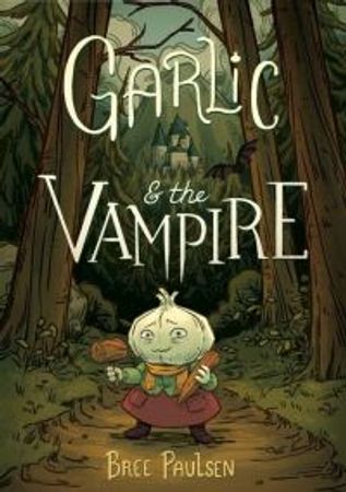 Garlic and the Vampire - A Graphic Novel