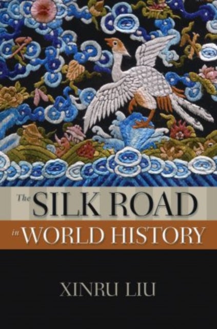 Silk Road in World history