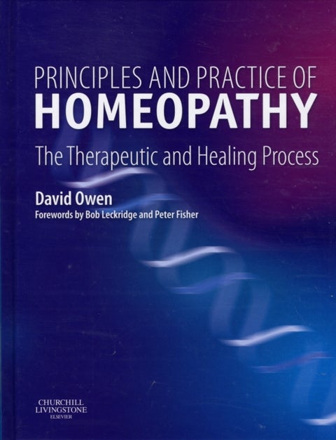 Principles and Practice of Homeopathy