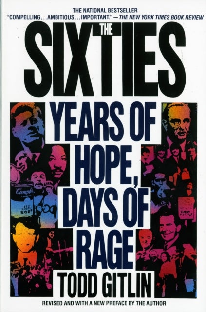 The Sixties - Years of Hope, Days of Rage