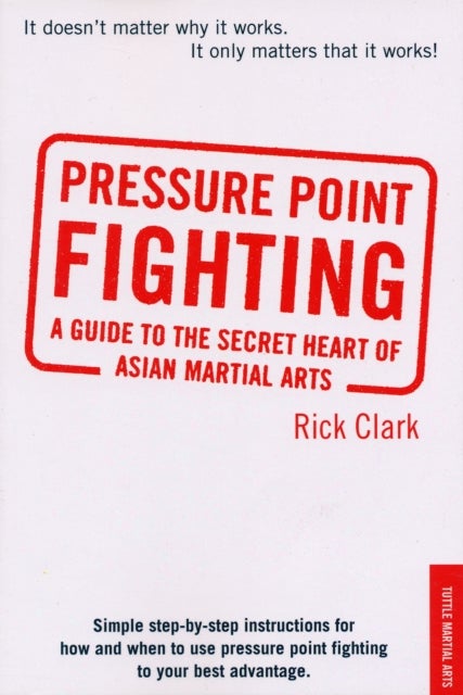 Pressure-Point Fighting